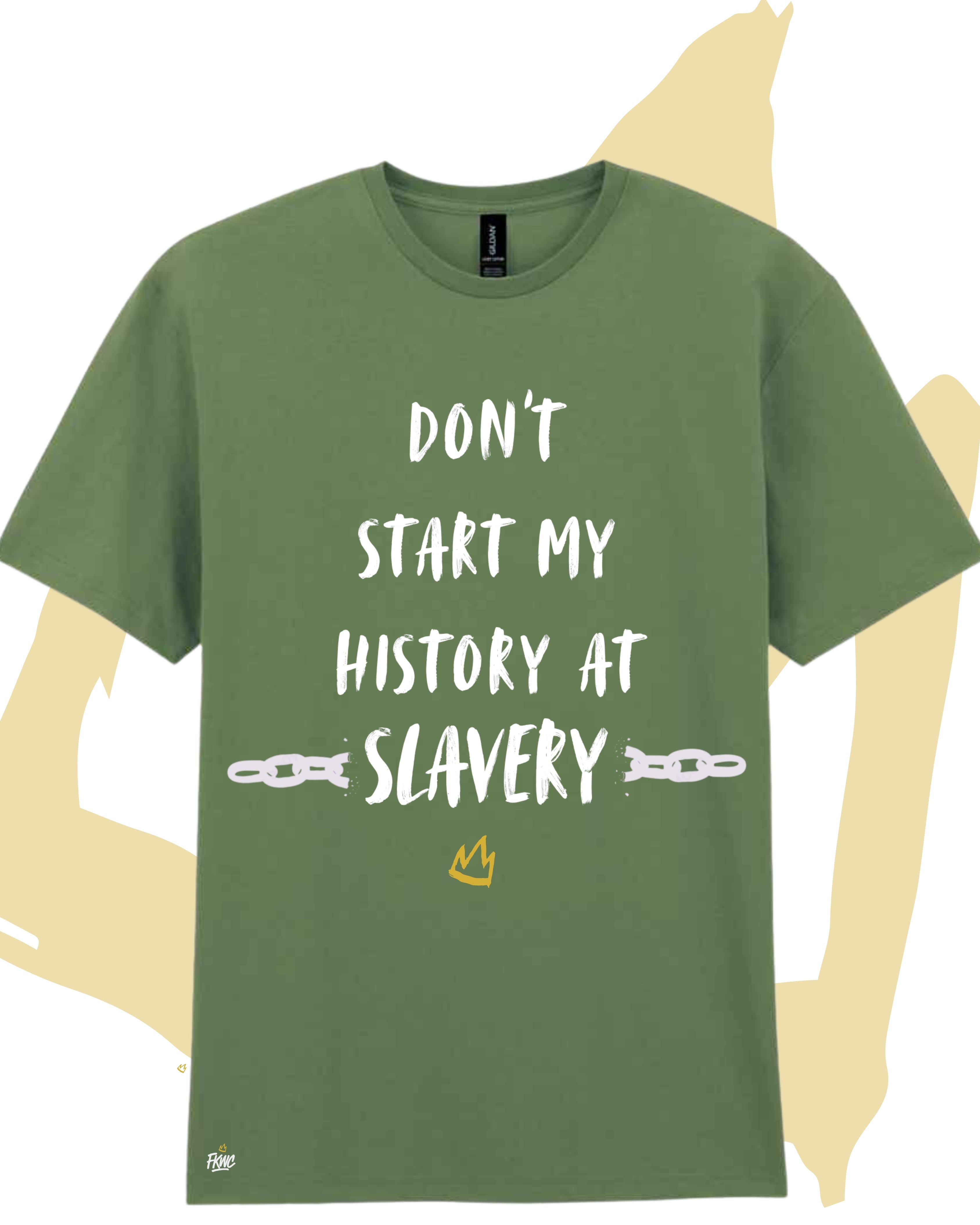 Don't Start My History at Slavery T-Shirt